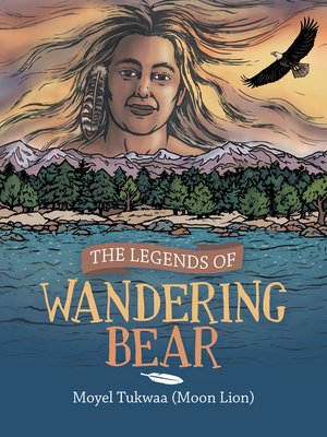 cover image of The Legends of Wandering Bear